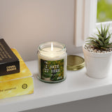 I Hate It Here Candle