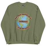 Mother Earth Is A Lesbian Sweatshirt