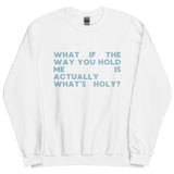 Guilty As Sin? Sweatshirt