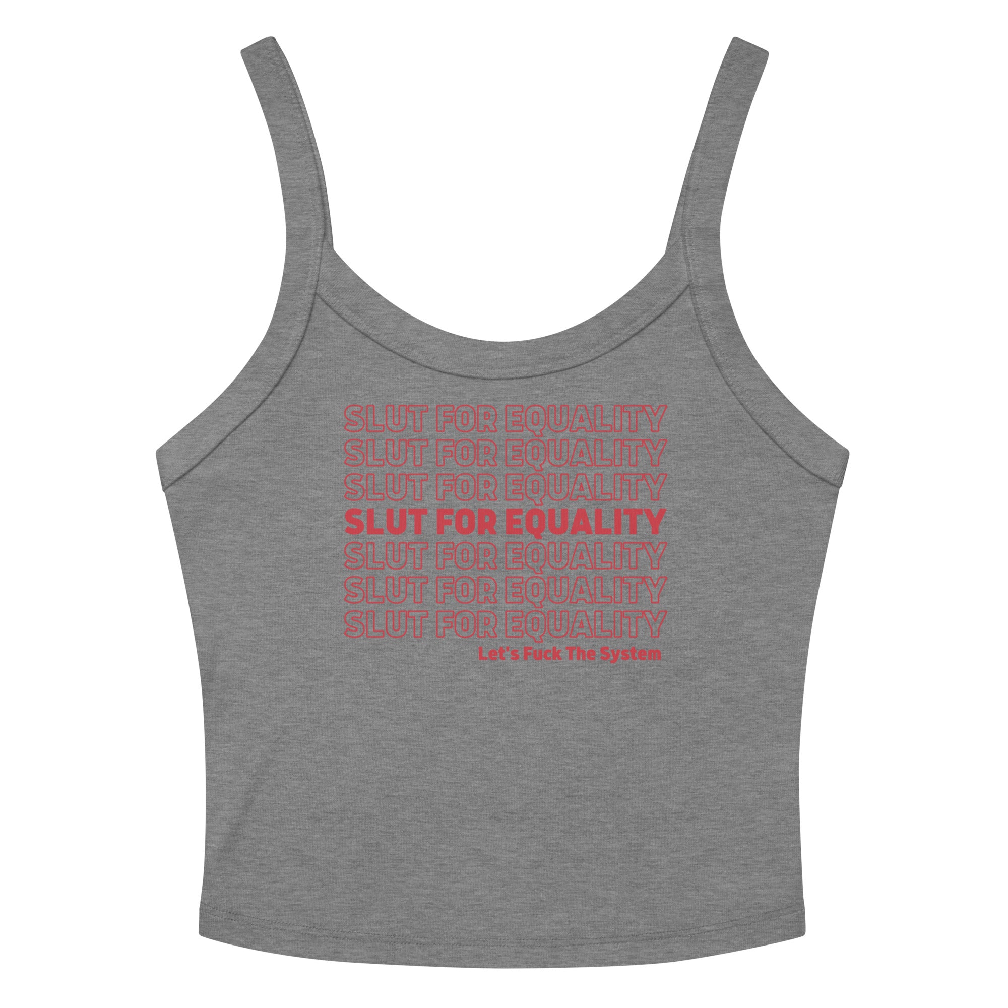 Slut For Equality Scoop Neck Tank Top