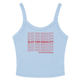 Slut For Equality Scoop Neck Tank Top