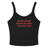 Good Girls Scoop Neck Tank Top