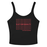 Slut For Equality Scoop Neck Tank Top