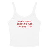 Good Girls Scoop Neck Tank Top