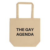 The Gay Agenda Tote Bag