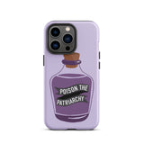 Poison The Patriarchy Tough iPhone Case