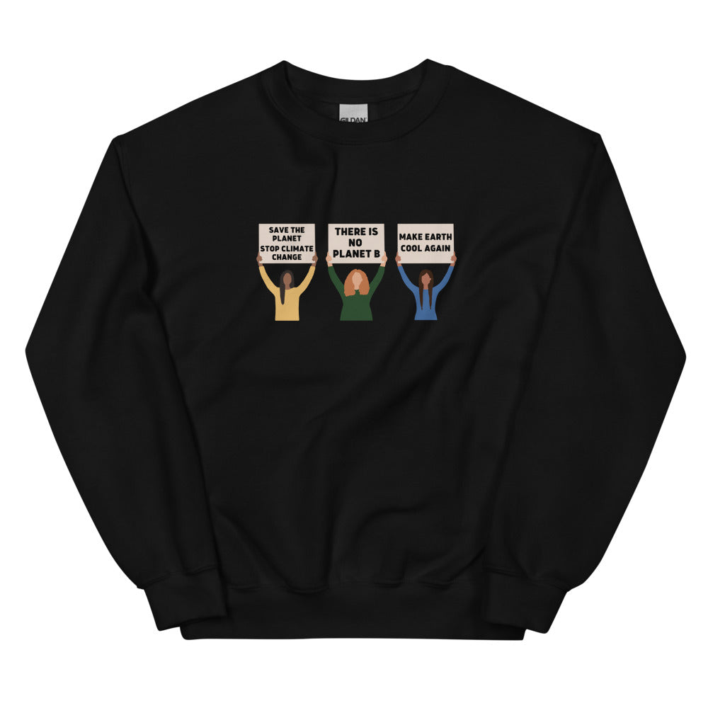 Climate Change Protest Sweatshirt