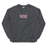 Live, laugh, Lick Pussy Sweatshirt