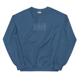 Was I Loud? Sweatshirt