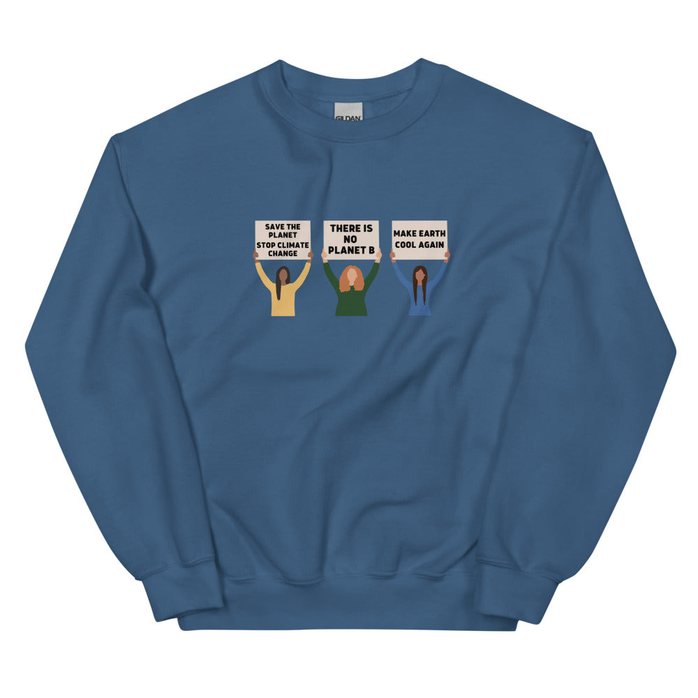 Climate Change Protest Sweatshirt