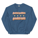 Fuckin' Politics & Gender Politics Sweatshirt