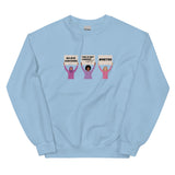 Believe Survivors Protest Sweatshirt