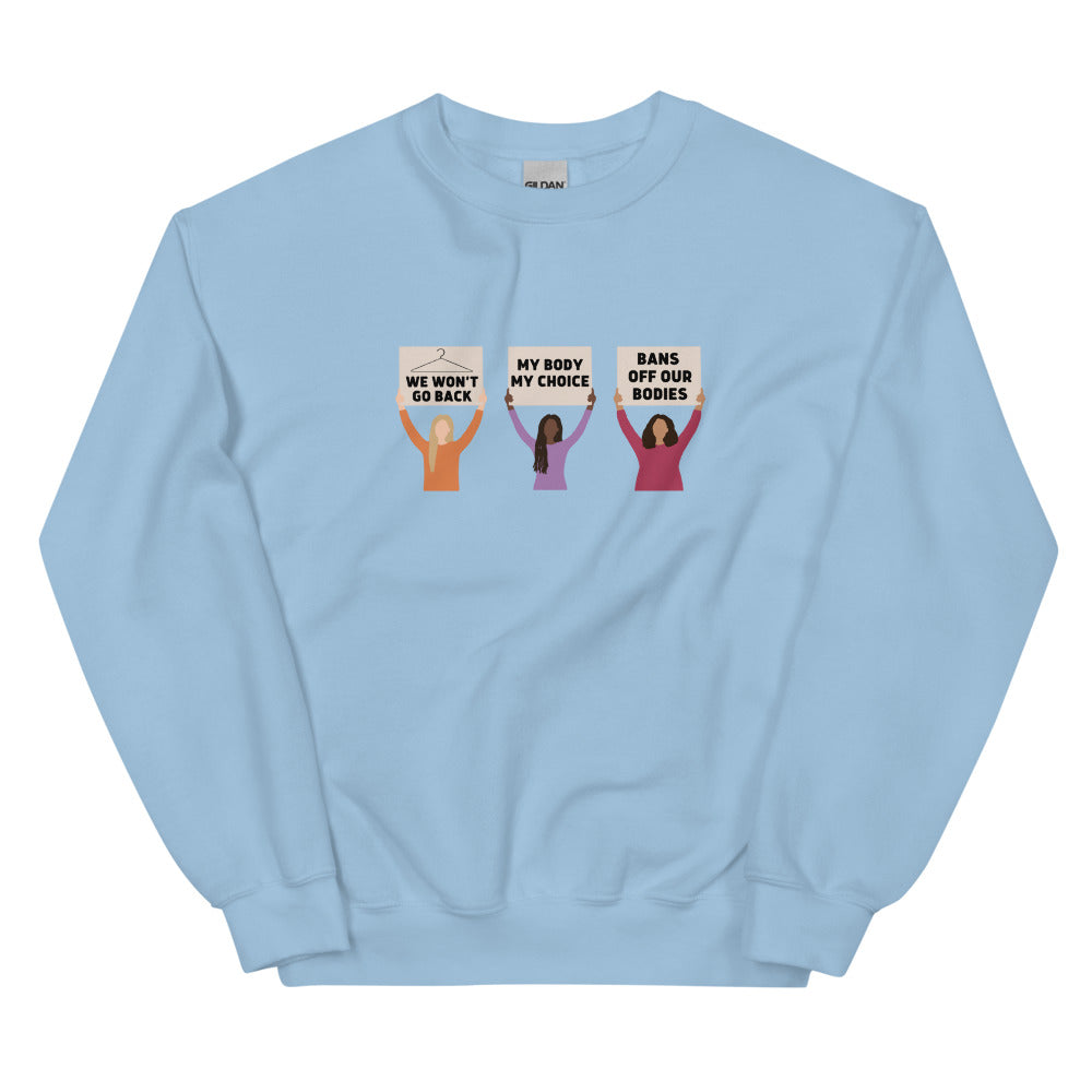 Pro-Choice Protest Sweatshirt