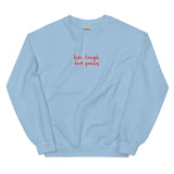 Live, laugh, Lick Pussy Sweatshirt