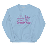 Lavender Haze (lyric) Sweatshirt