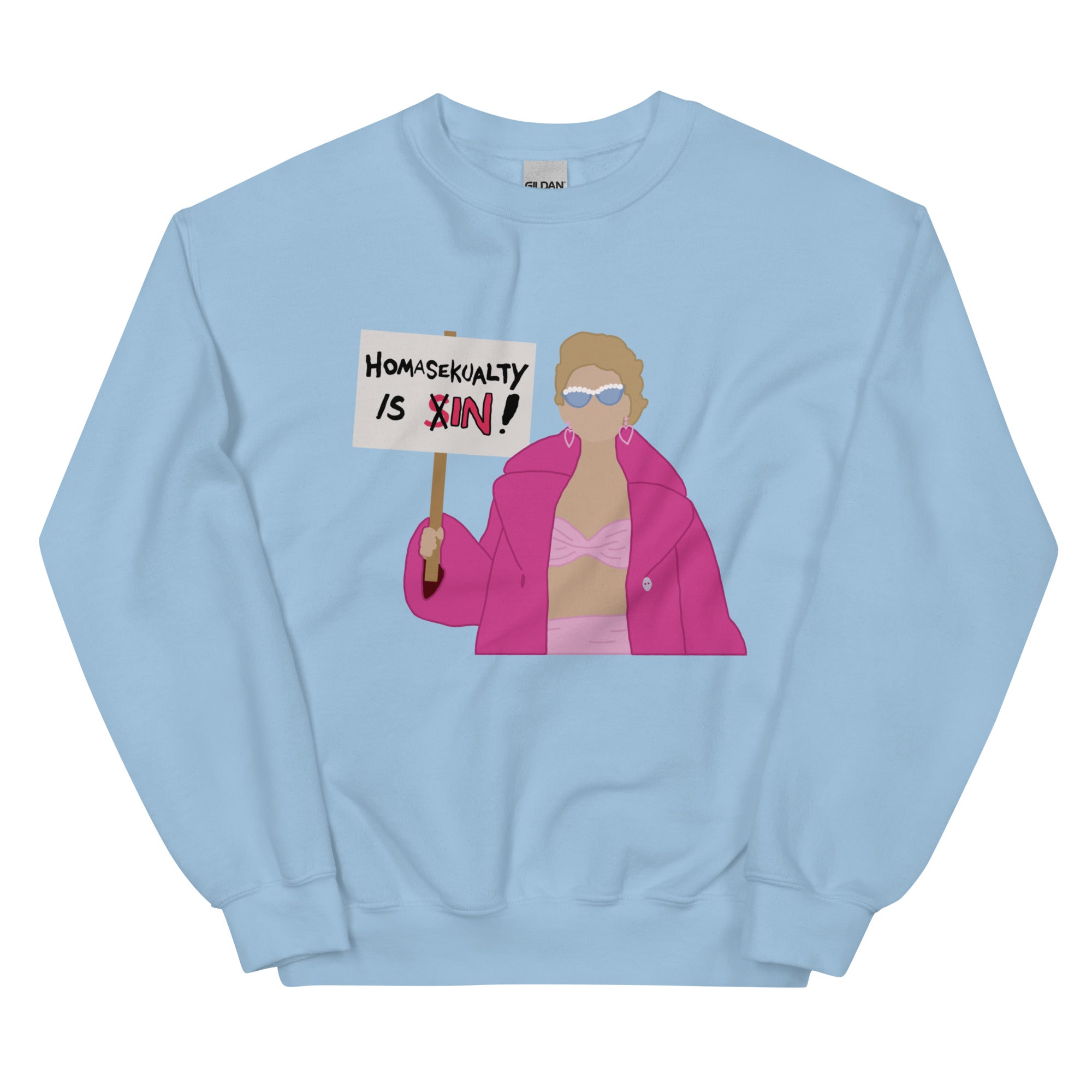 Homasekualty Is In! Sweatshirt