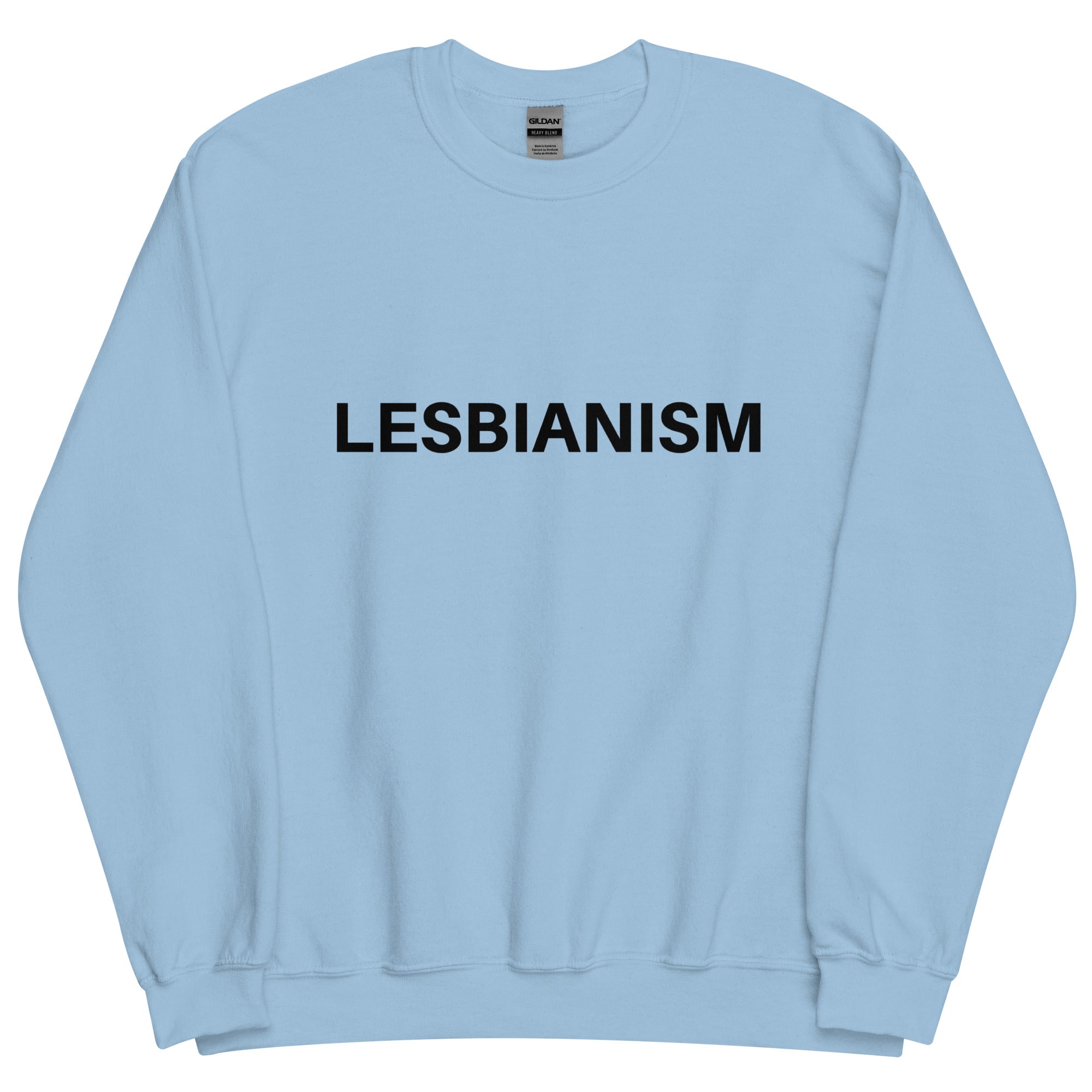 Lesbianism Sweatshirt