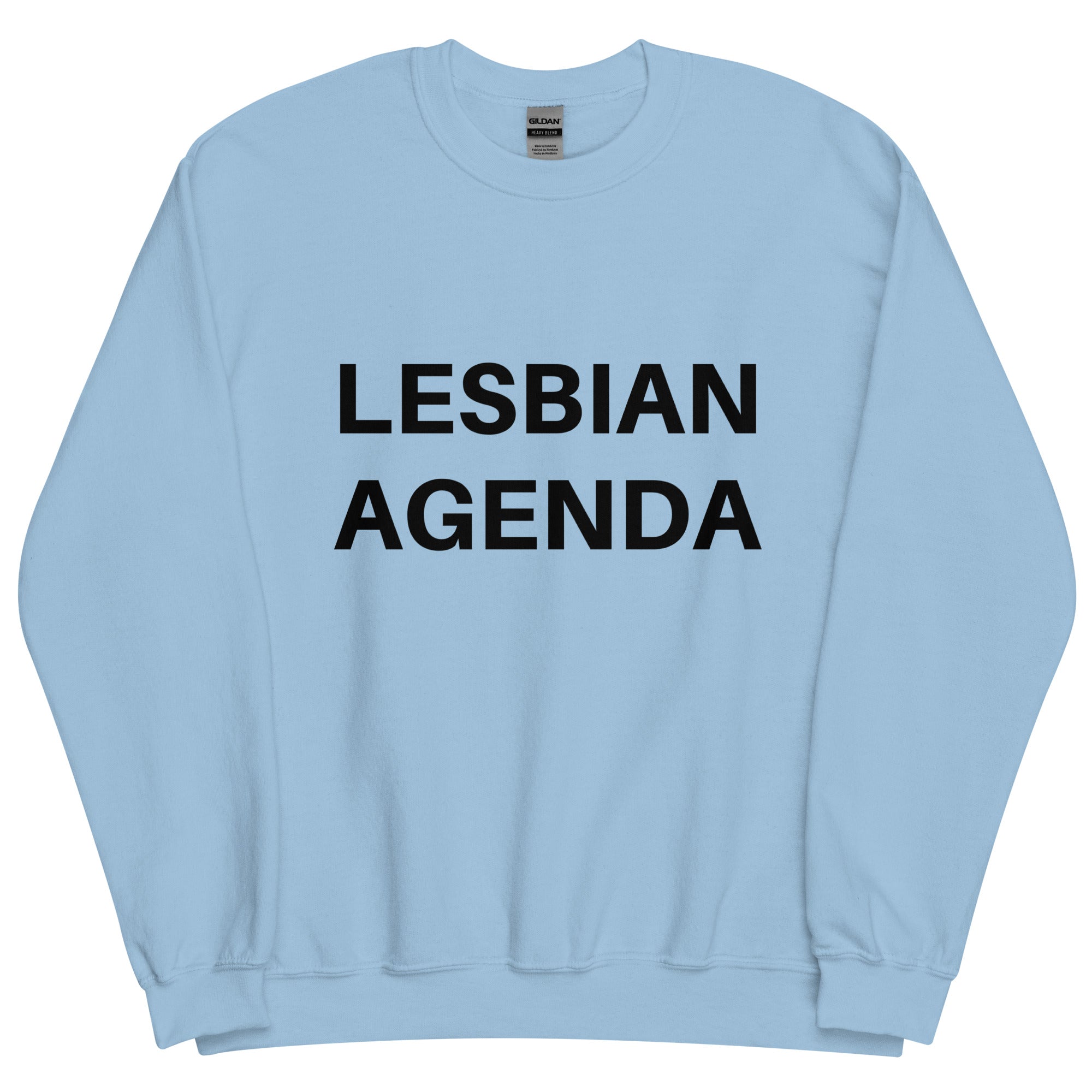 Lesbian Agenda Sweatshirt