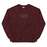 Was I Loud? Sweatshirt