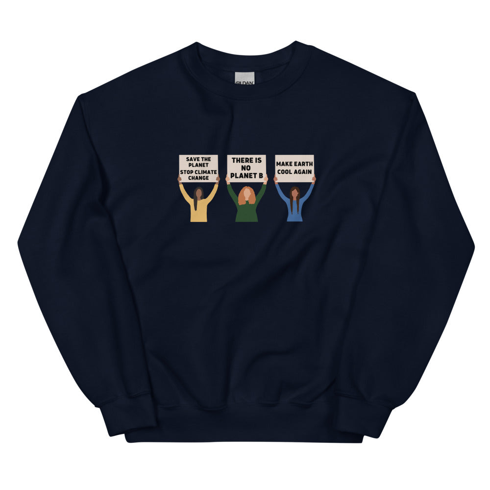 Climate Change Protest Sweatshirt