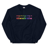 Girls Like Girls Rainbow Sweatshirt