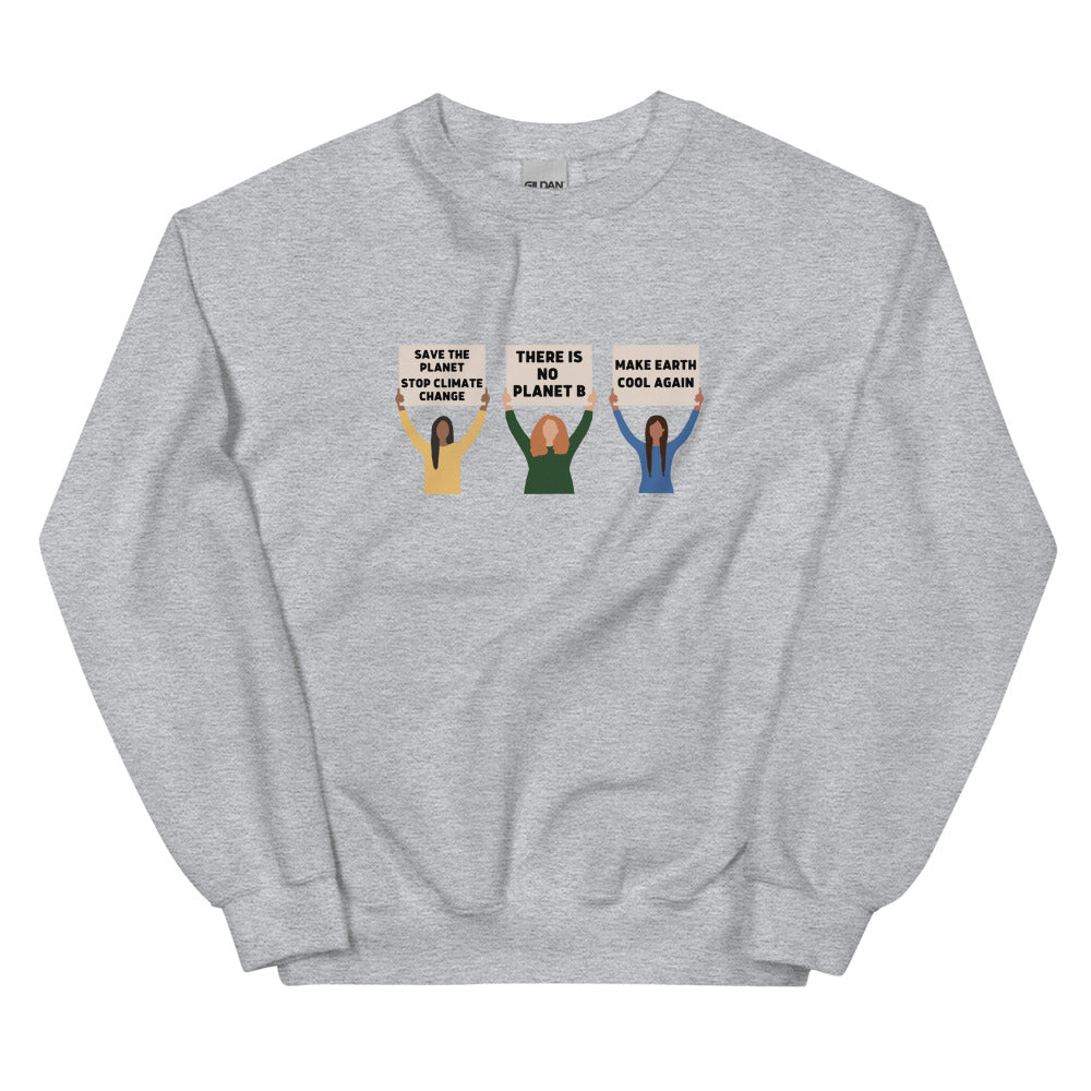 Climate Change Protest Sweatshirt