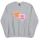 Lick Me Eat Me Candy Hearts Sweatshirt