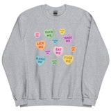 Naughty Valentine's Candy Hearts Sweatshirt