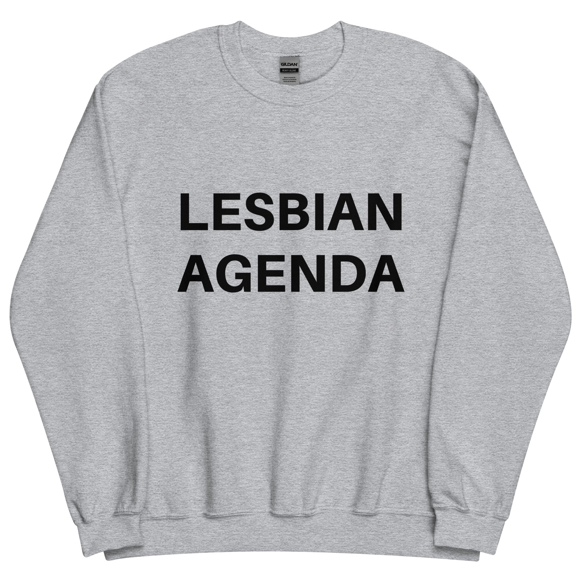Lesbian Agenda Sweatshirt