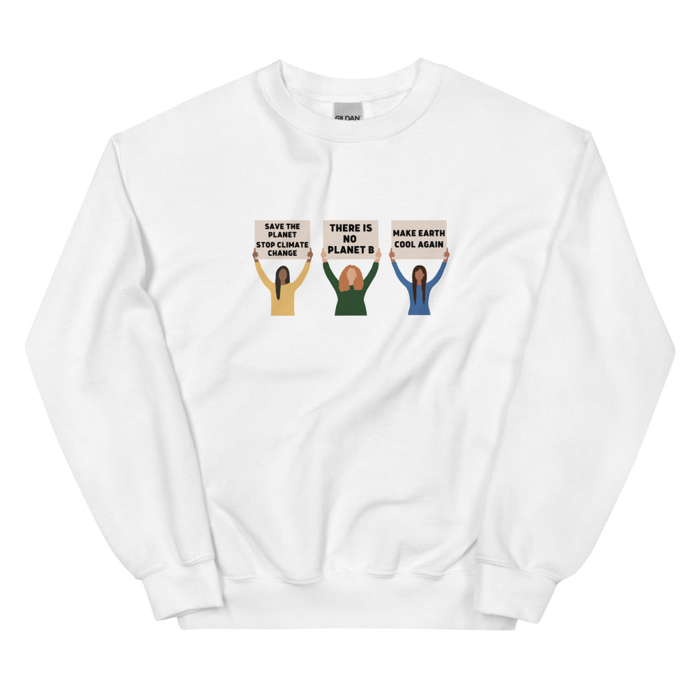 Climate Change Protest Sweatshirt