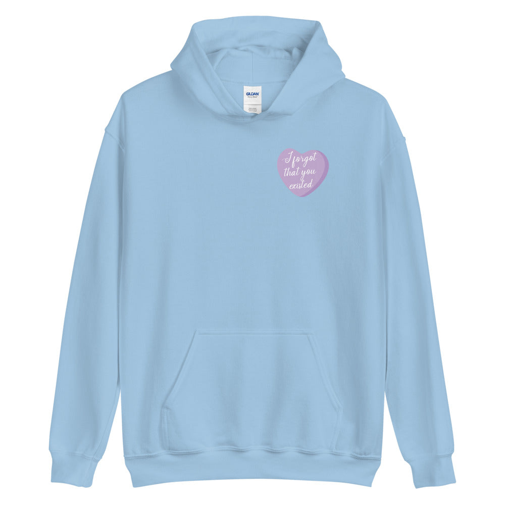 I Forgot That You Existed Candy Heart Hoodie