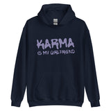 Karma Is My Girlfriend Hoodie