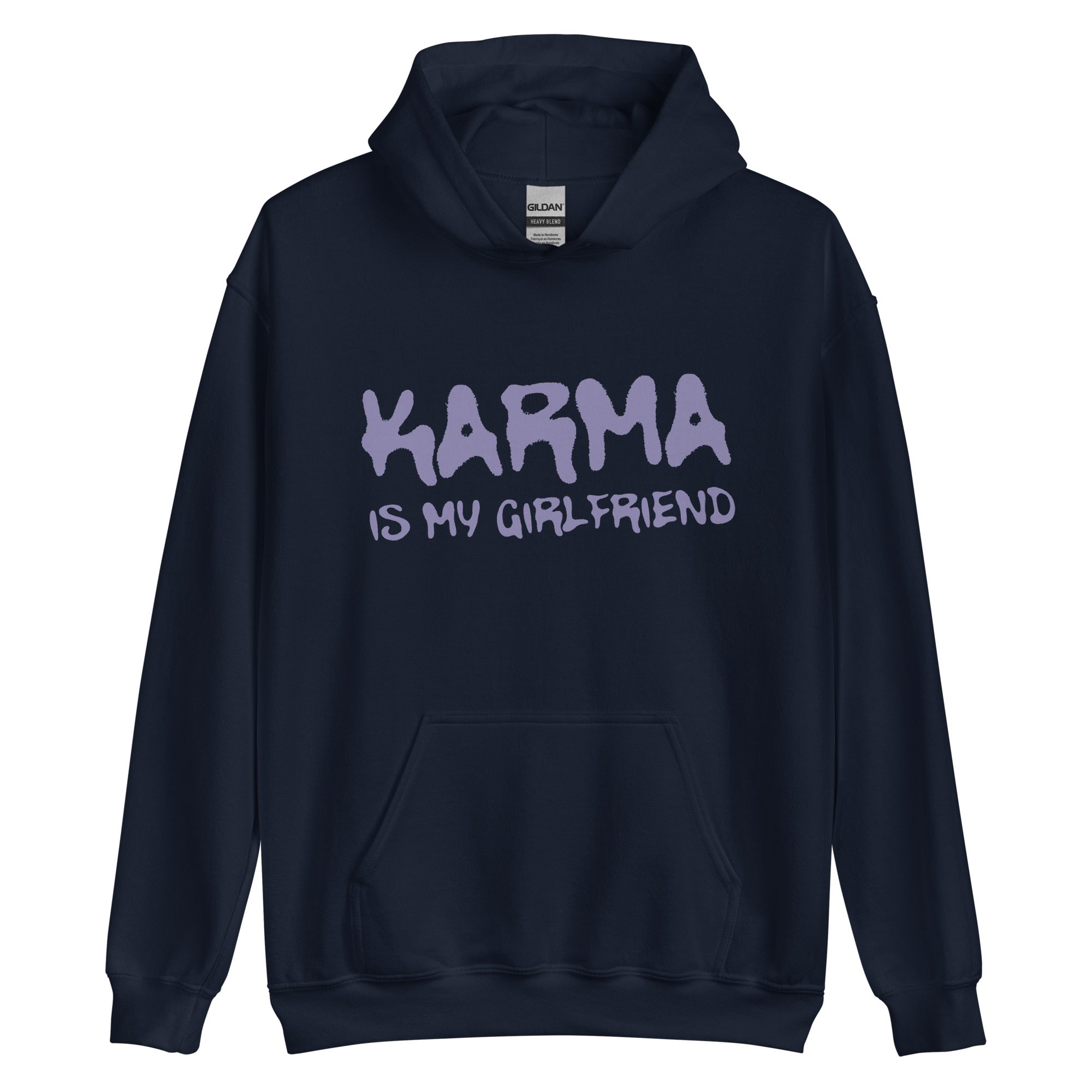Karma Is My Girlfriend Hoodie